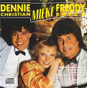 Dennie Christian, Mieke, Freddy Breck - Dennie Christian, Mieke, Freddy Bre ...