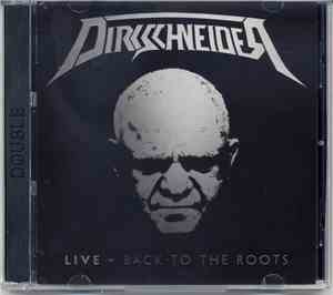 Dirkschneider - Live - Back To The Roots