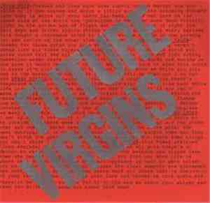 Future Virgins - Part II: Words & Sounds