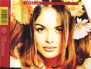 Izabella - I Write You A Love Song