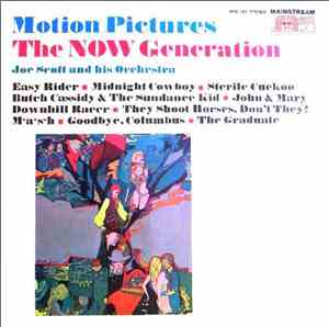 Joe Scott And His Orchestra - Motion Pictures - The NOW Generation