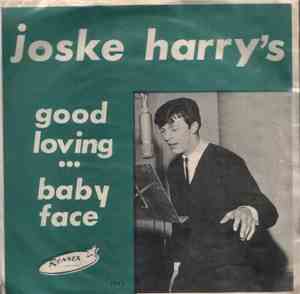 Joske Harry's - Good Loving / Baby Face
