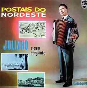 Julinho E Seu Acordeon - Postais do Nordeste