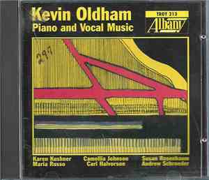 Kevin Oldham - Piano And Vocal Music