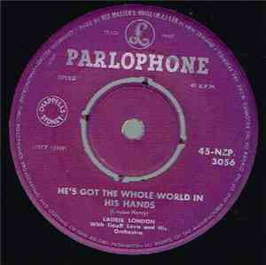 Laurie London With Geoff Love And His Orchestra - He's Got The Whole World In His Hands / The Cradle Rock