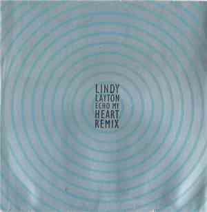 Lindy Layton - Echo My Heart (Remix)