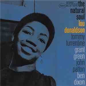 Lou Donaldson - The Natural Soul