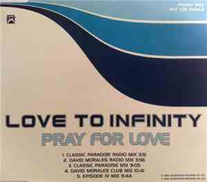 Love To Infinity - Pray For Love