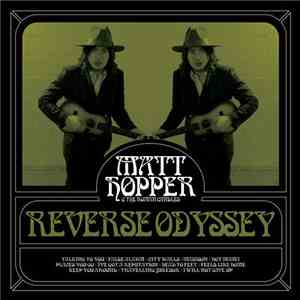 Matt Hopper & The Roman Candles - Reverse Odyssey