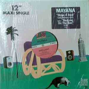 Mayana - Skips A Beat / No Love On The Run