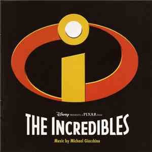 Michael Giacchino - The Incredibles
