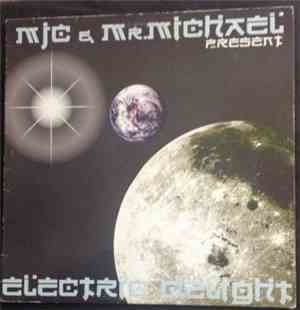 Mjc & Mr.Michael - Electric Delight