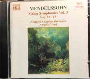 Northern Chamber Orchestra, Nicholas Ward - Mendelssohn String Symphonies V ...