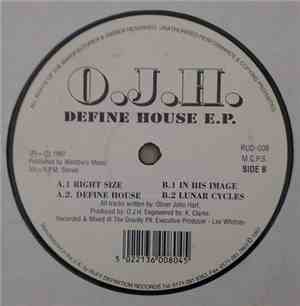 O.J.H. - Define House E.P.