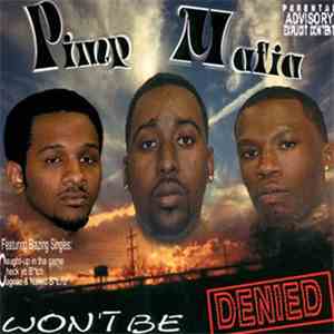 Pimp Mafia - Won't Be Denied