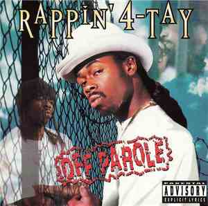 Rappin' 4-Tay - Off Parole
