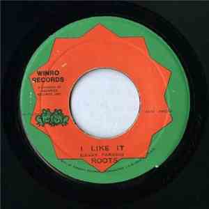 Roots  - I Like It
