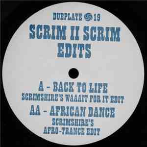 Scrimshire / Soul II Soul - Scrim II Scrim Edits