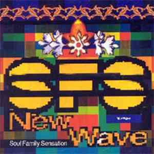 Soul Family Sensation - New Wave