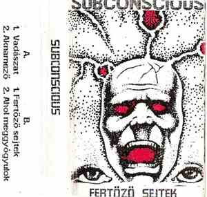 Subconscious  - Fertőző Sejtek