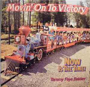 Tammy Faye Bakker - Movin' On To Victory