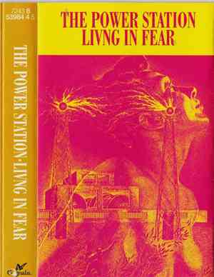 The Power Station - Living In Fear