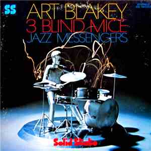 Art Blakey & The Jazz Messengers - 3 Blind Mice