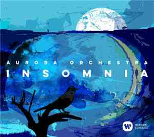 Aurora Orchestra - Insomnia