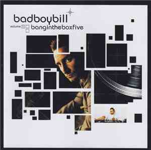 badboybill - bangintheboxfive