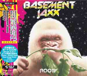Basement Jaxx - Rooty