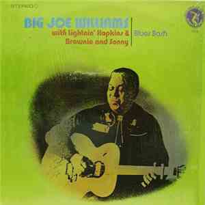 Big Joe Williams With Lightnin' Hopkins & Brownie McGhee & Sonny Terry - Bl ...