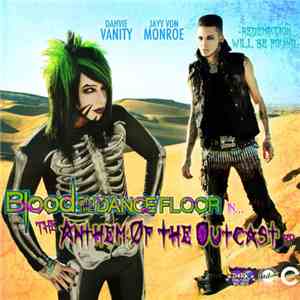 Blood On The Dance Floor - The Anthem Of The Outcast EP