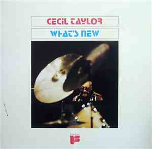 Cecil Taylor - What's New