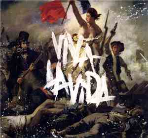 Coldplay - Viva La Vida Or Death And All His Friends