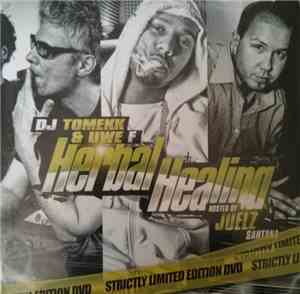 DJ Tomekk & Uwe F - Herbal Healing
