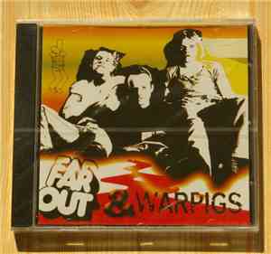 Far Out  - Far Out & Warpigs