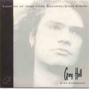 Gary Hall & The Stormkeepers - Lighten Up Your Load Suzanne