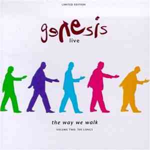 Genesis - Live / The Way We Walk (Volume Two: The Longs)