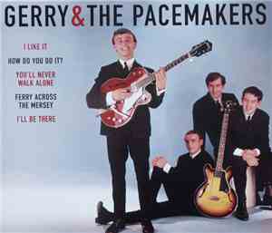 Gerry & The Pacemakers - Best Of The 60's