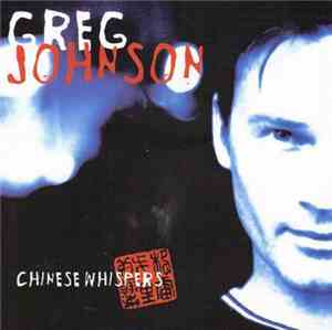 Greg Johnson - Chinese Whispers