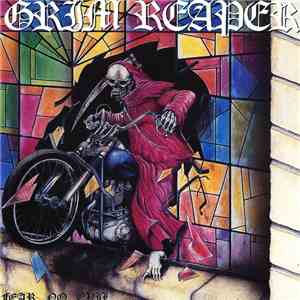 Grim Reaper  - Fear No Evil