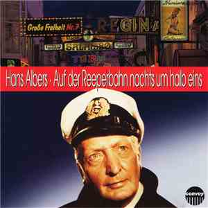 Hans Albers - Auf Der Reeperbahn Nachts Um Halb Eins