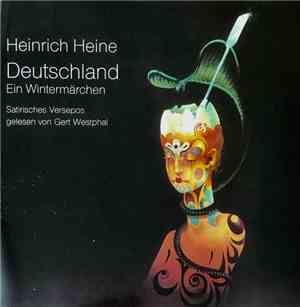 Heinrich Heine, Gert Westphal - Deutschland - Ein Wintermärchen