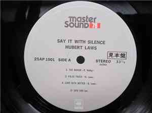 Hubert Laws - Say It With Silence