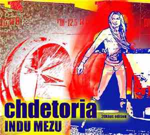 Indu Mezu - Chdetoria (20kbps Edition)