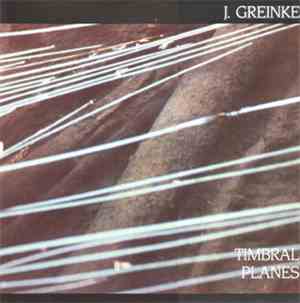 Jeff Greinke - Timbral Planes