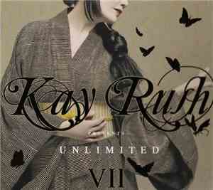 Kay Rush - Unlimited VII