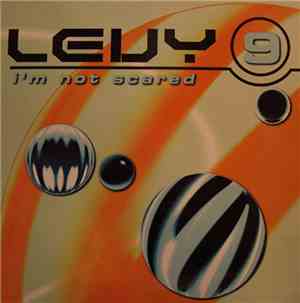 Levy 9 - I'm Not Scared
