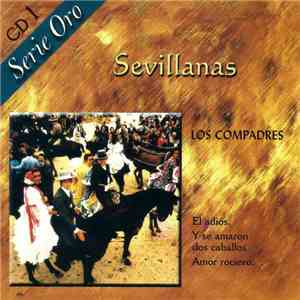 Los Compadres  - Sevillanas