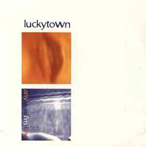 Lucky Town - Any Way I`m Fine